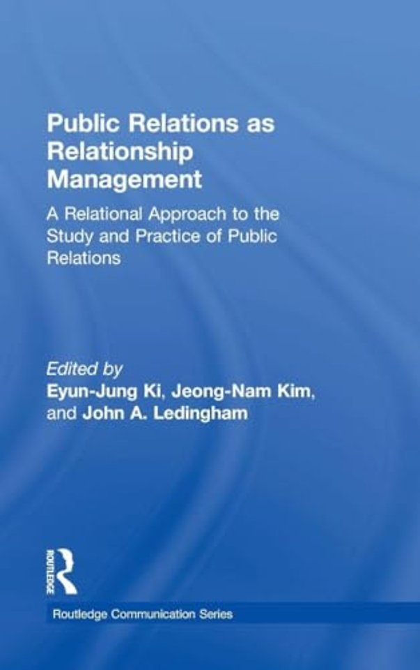 Public Relations As Relationship Management