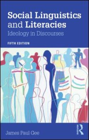 Social Linguistics and Literacies