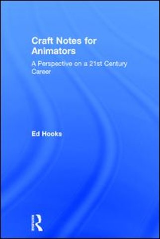 Craft Notes for Animators