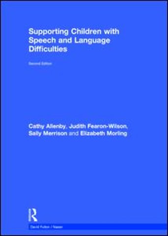 Supporting Children with Speech and Language Difficulties