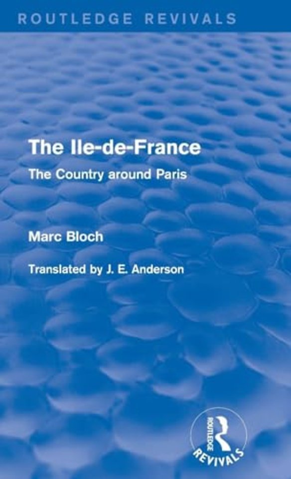 Ile-de-France (Routledge Revivals)