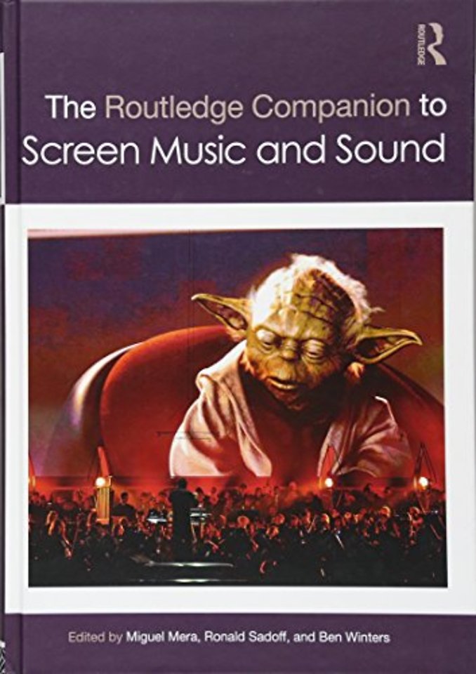 Routledge Companion to Screen Music and Sound