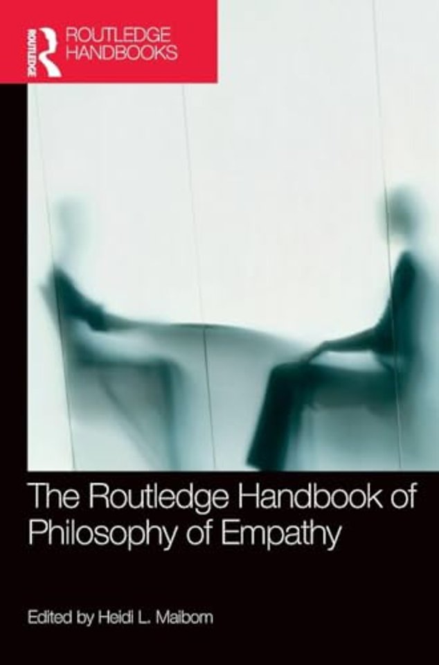 Routledge Handbook of Philosophy of Empathy