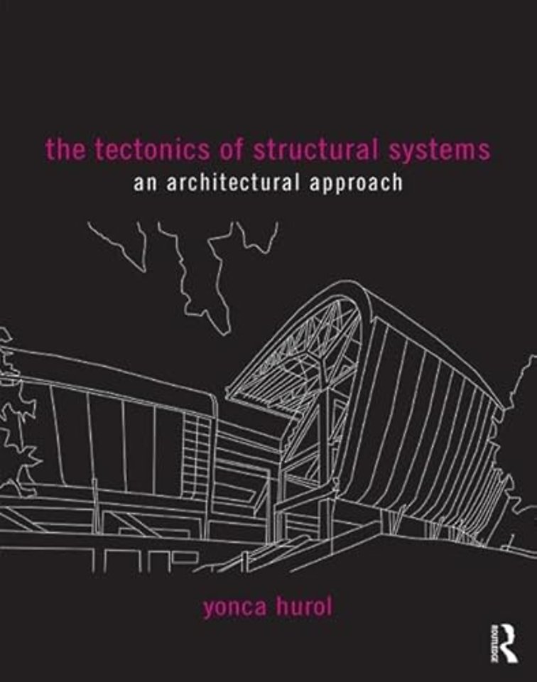 Tectonics of Structural Systems
