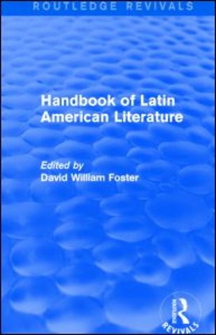 Handbook of Latin American Literature (Routledge Revivals)
