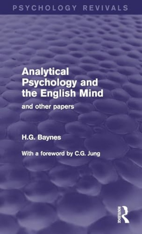 Analytical Psychology and the English Mind (Psychology Revivals)