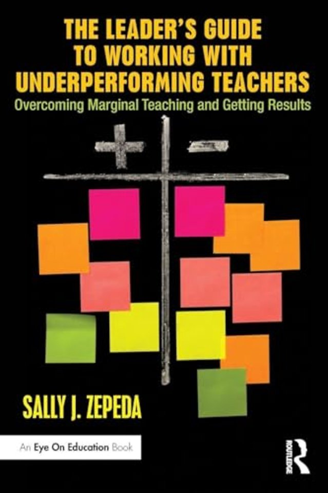 Leader's Guide to Working with Underperforming Teachers
