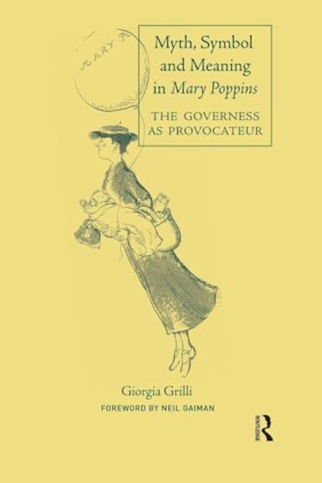 Myth, Symbol, and Meaning in Mary Poppins