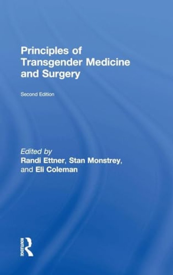 Principles of Transgender Medicine and Surgery