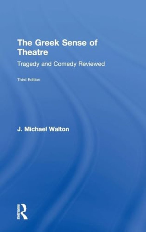 Greek Sense of Theatre