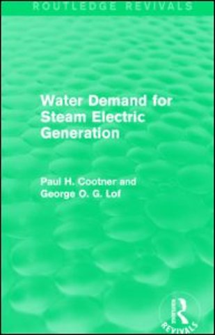 Water Demand for Steam Electric Generation (Routledge Revivals)