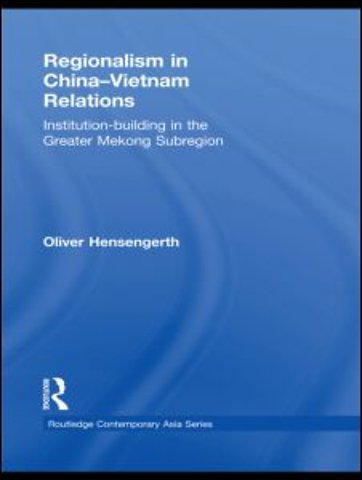 Regionalism in China-Vietnam Relations