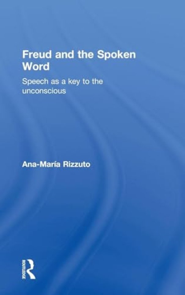 Freud and the Spoken Word