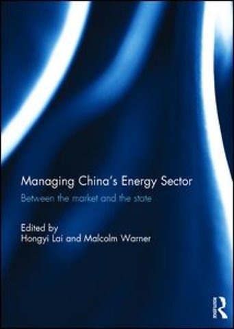 Managing China's Energy Sector