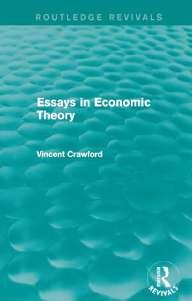 Essays in Economic Theory (Routledge Revivals)