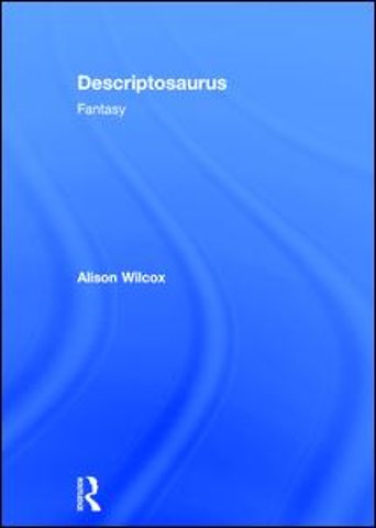 Descriptosaurus: Fantasy
