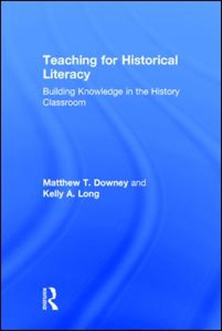 Teaching for Historical Literacy