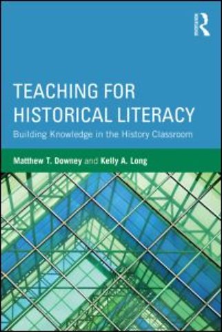 Teaching for Historical Literacy