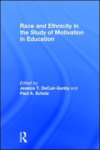 Race and Ethnicity in the Study of Motivation in Education