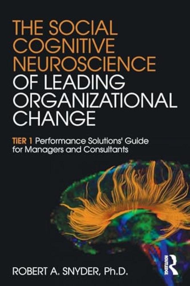 Social Cognitive Neuroscience of Leading Organizational Change