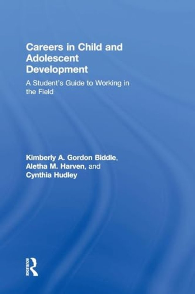 Careers in Child and Adolescent Development