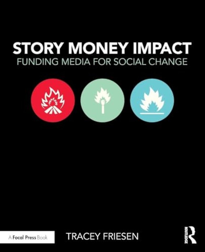 Story Money Impact: Funding Media for Social Change