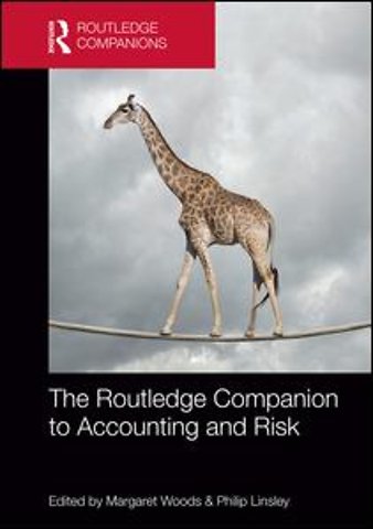 Routledge Companion to Accounting and Risk