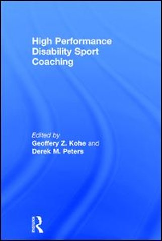 High Performance Disability Sport Coaching