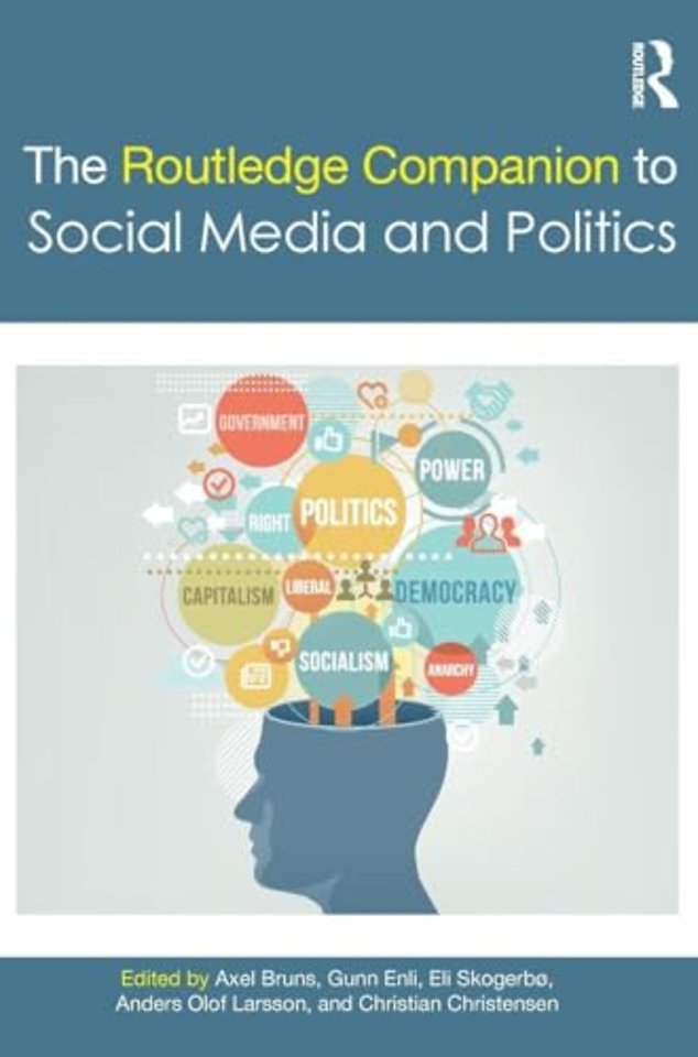 Routledge Companion to Social Media and Politics