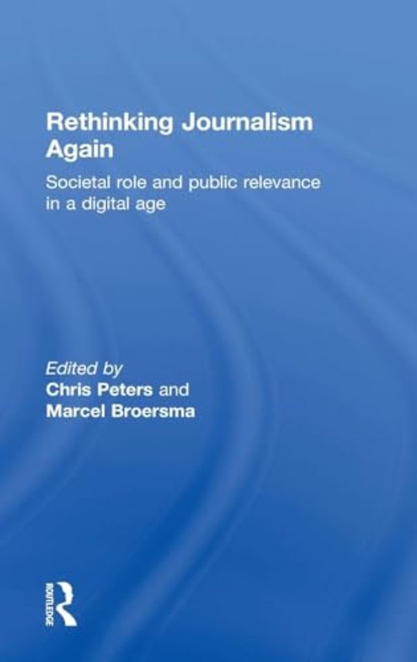 Rethinking Journalism Again