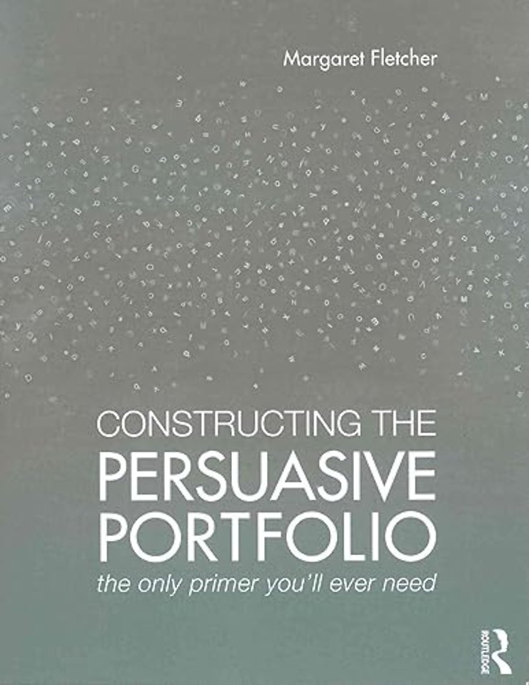 Constructing the Persuasive Portfolio