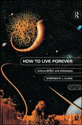 How to Live Forever