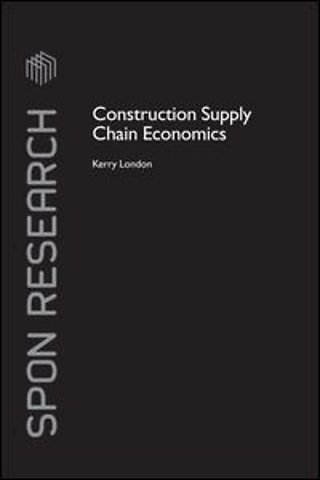 Construction Supply Chain Economics