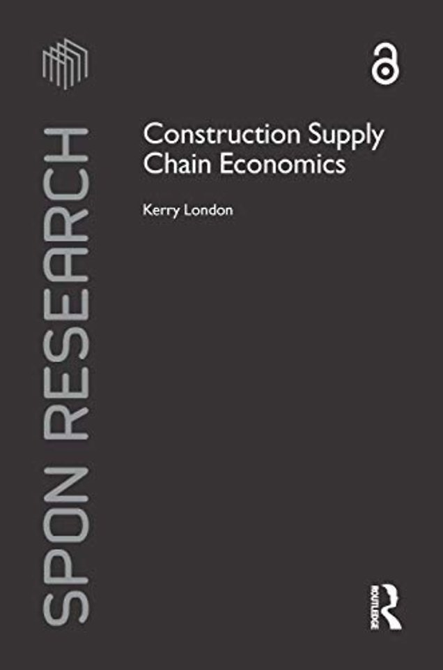 Construction Supply Chain Economics