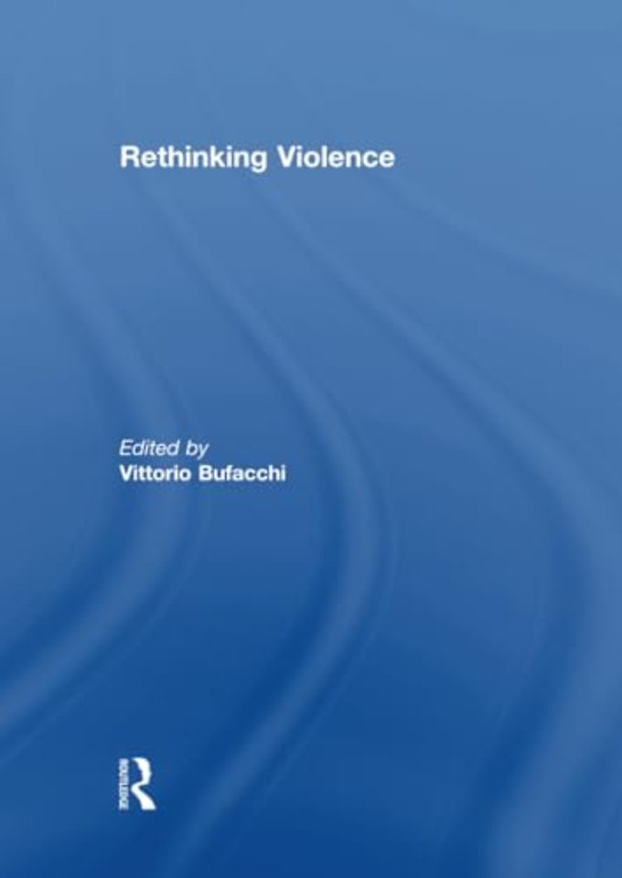 Rethinking Violence