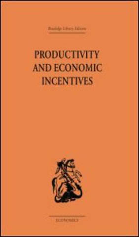 Productivity and Economic Incentives