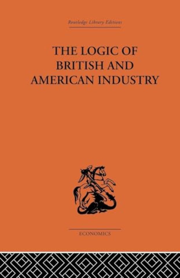 Logic of British and American Industry