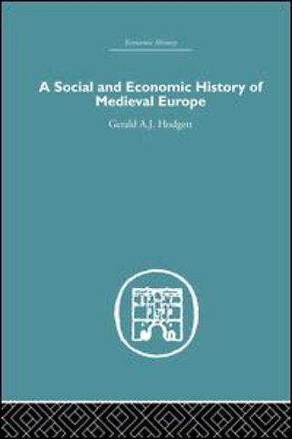 Social and Economic History of Medieval Europe