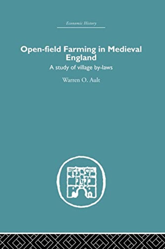 Open-Field Farming in Medieval Europe