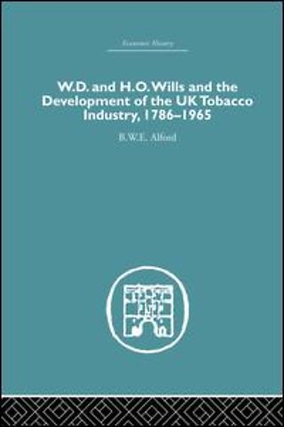 W.D. & H.O. Wills and the development of the UK tobacco Industry