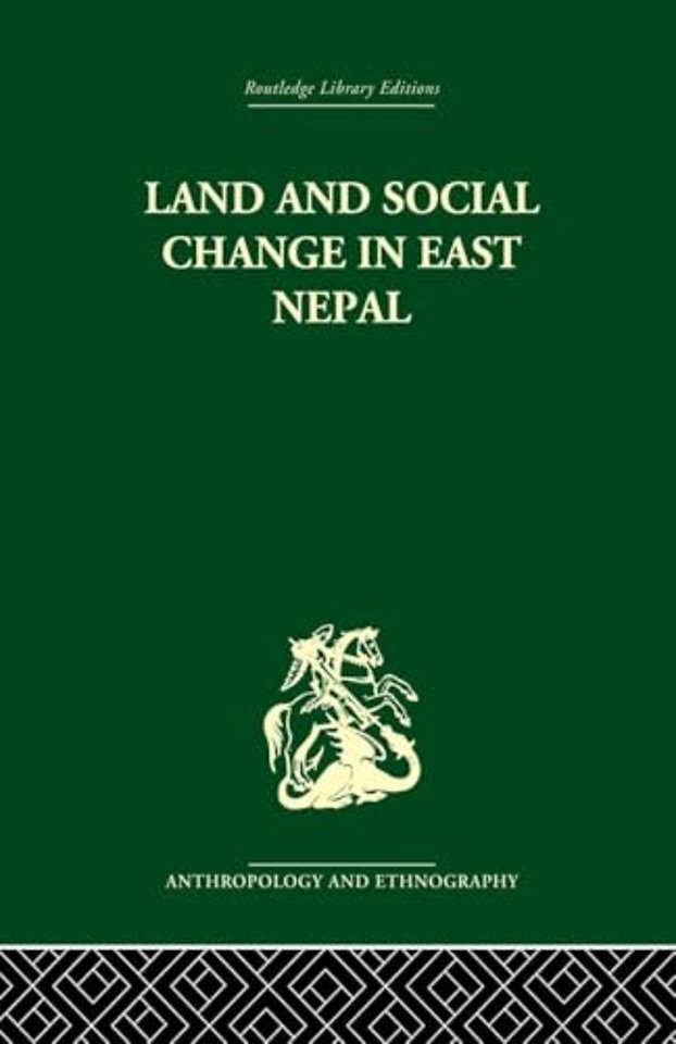 Land and Social Change in East Nepal