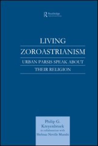 Living Zoroastrianism