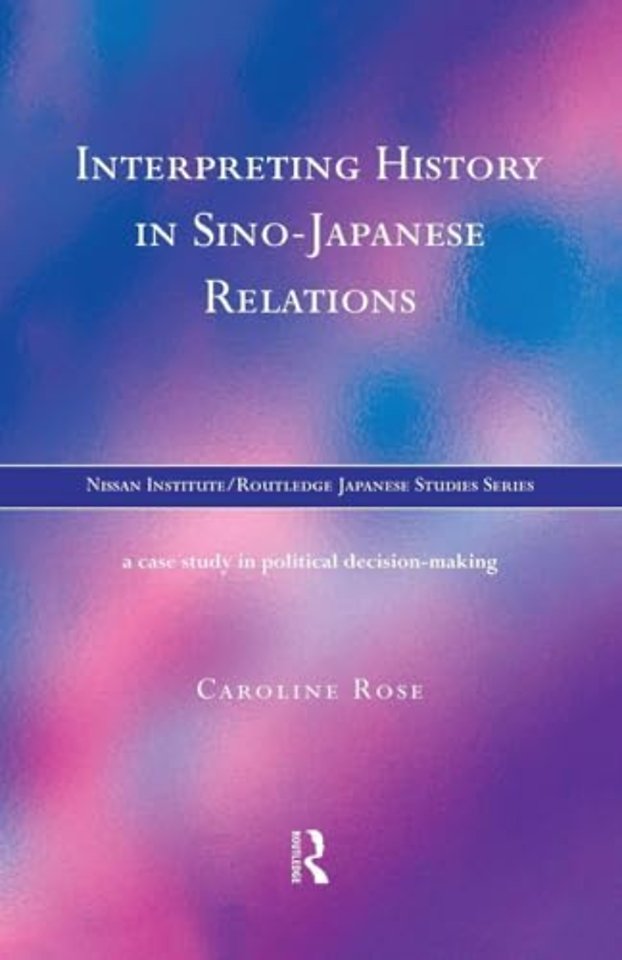 Interpreting History in Sino-Japanese Relations