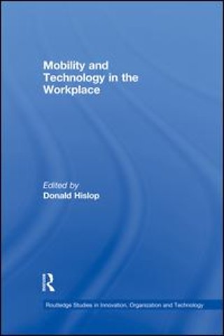 Mobility and Technology in the Workplace