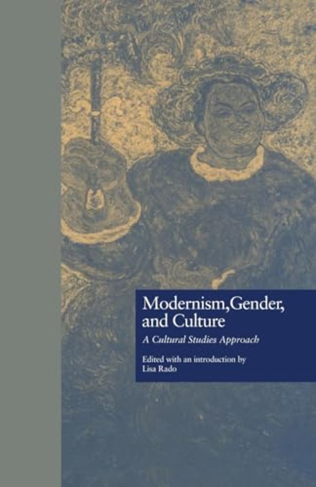 Modernism, Gender, and Culture