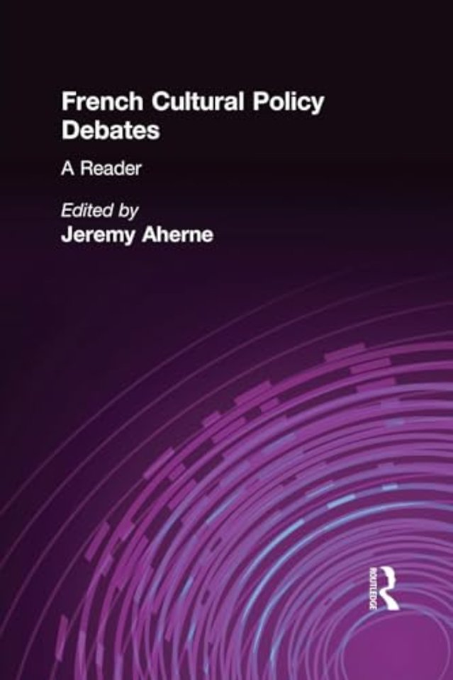 French Cultural Policy Debates