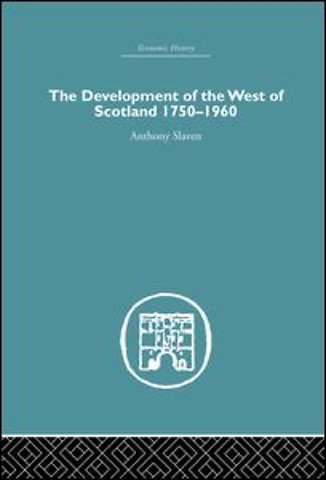 Development of the West of Scotland 1750-1960