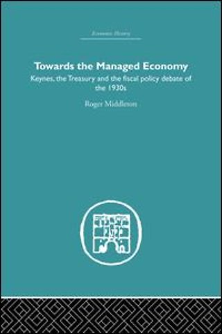 Towards the Managed Economy