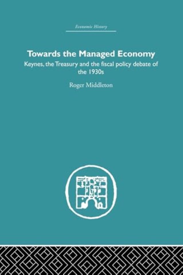 Towards the Managed Economy