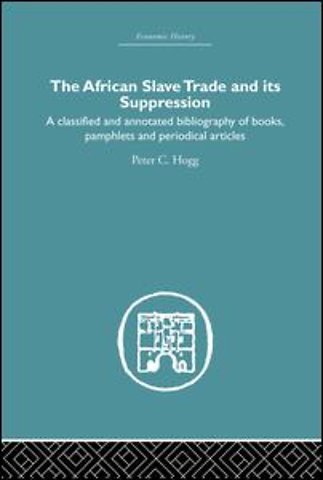 African Slave Trade and Its Suppression